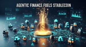 Agentic Finance Fuels Stablecoin